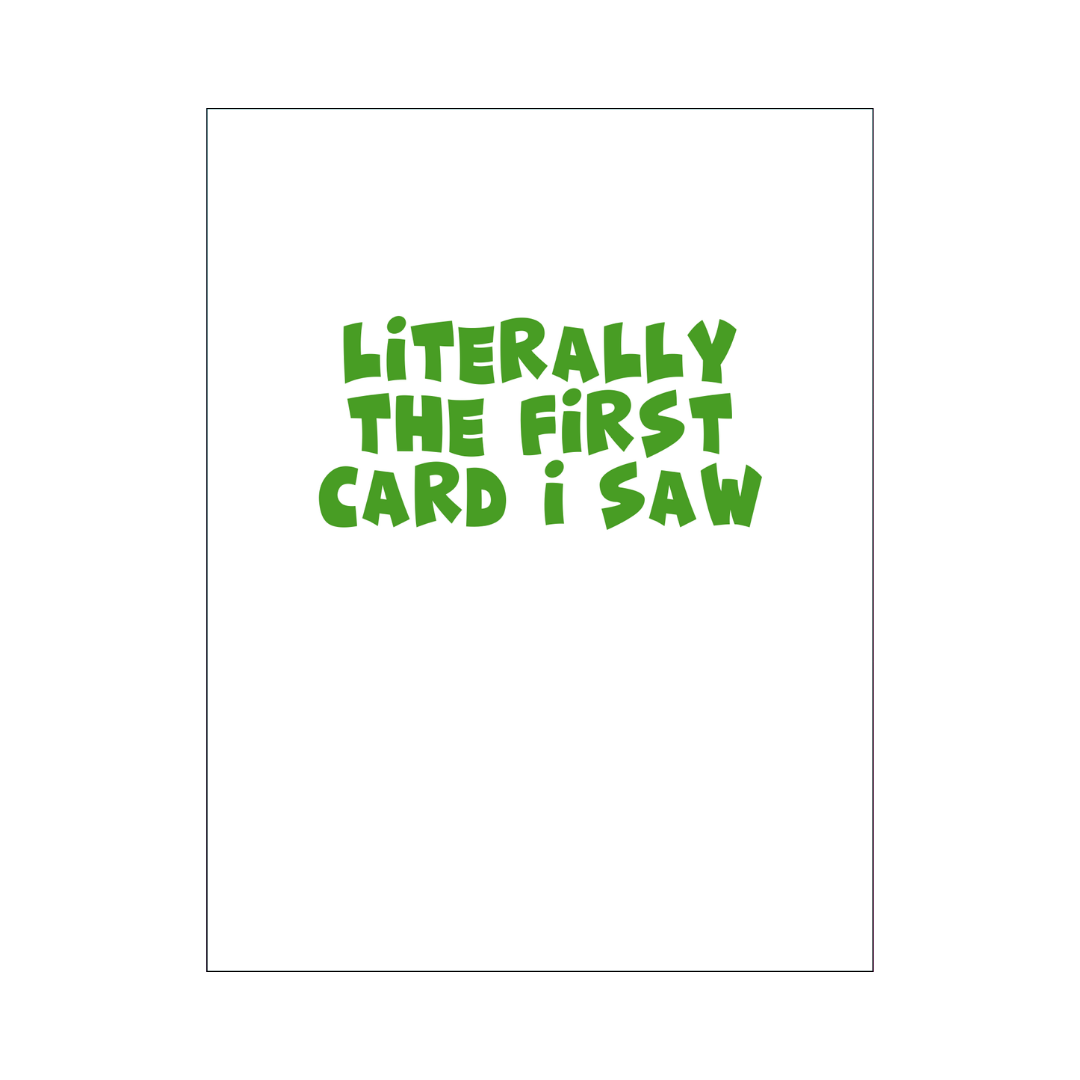First Card I Saw Card