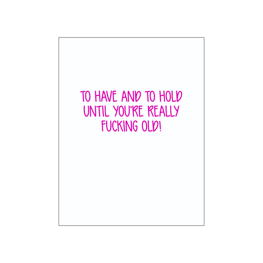 To Have and To Hold Wedding Card