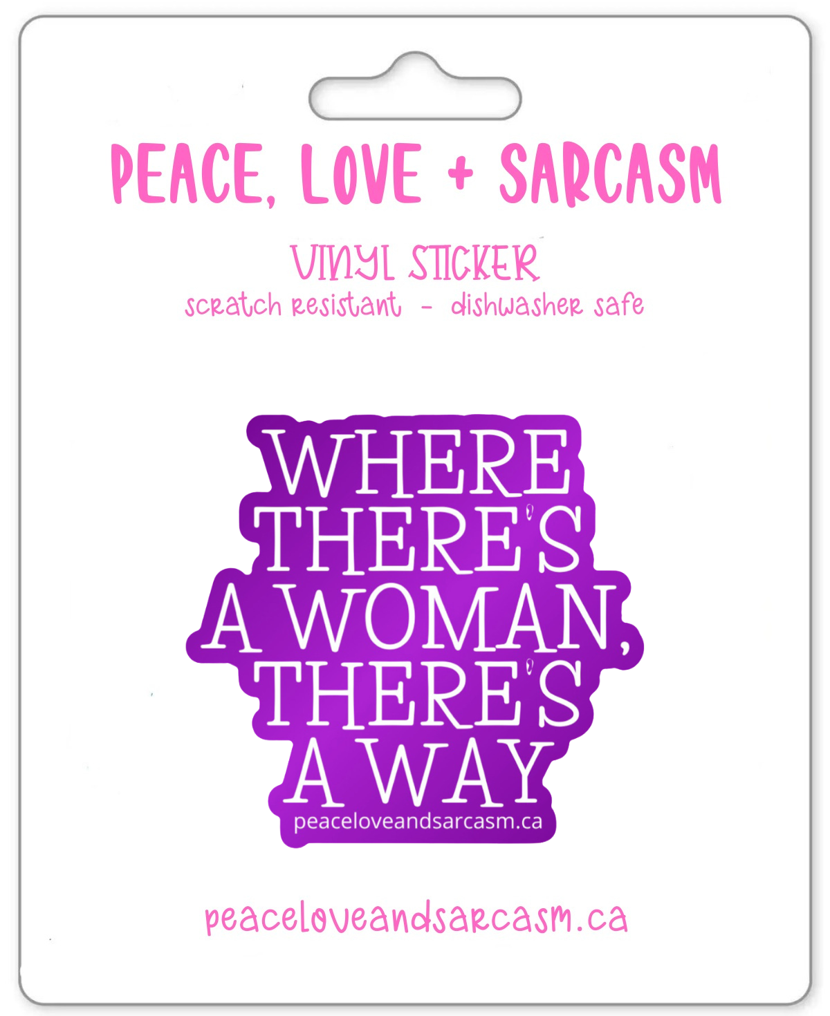 Where There's A Woman Sticker