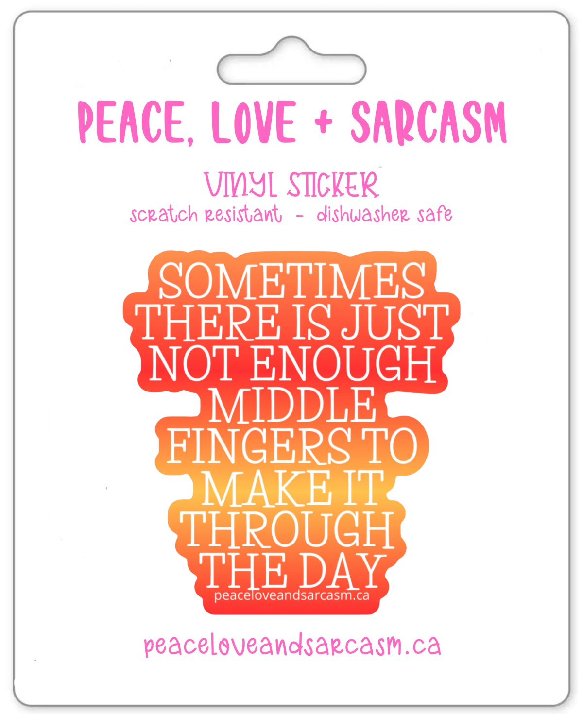 Not Enough Middle Fingers Sticker