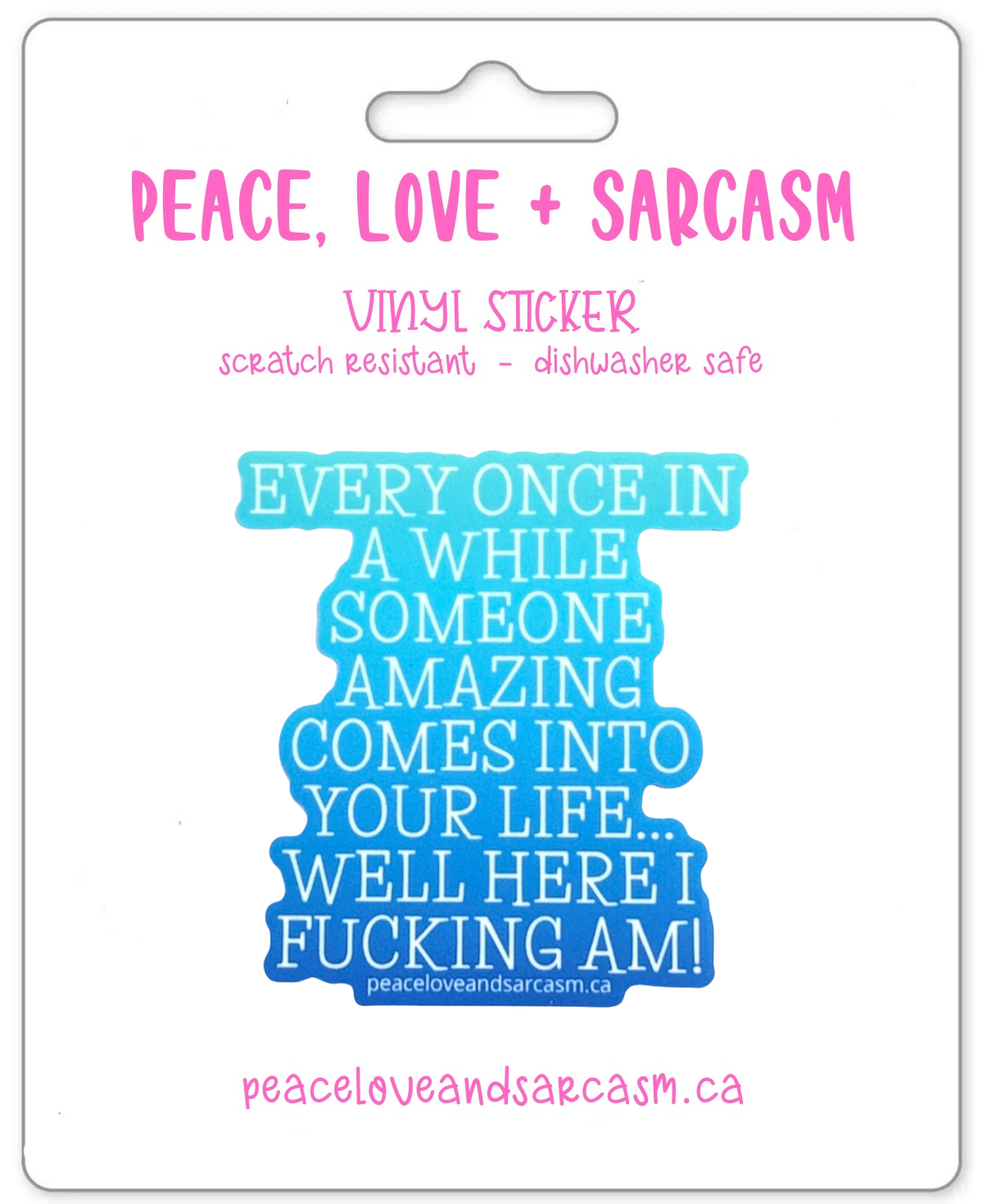 Here I Fucking Am Sticker