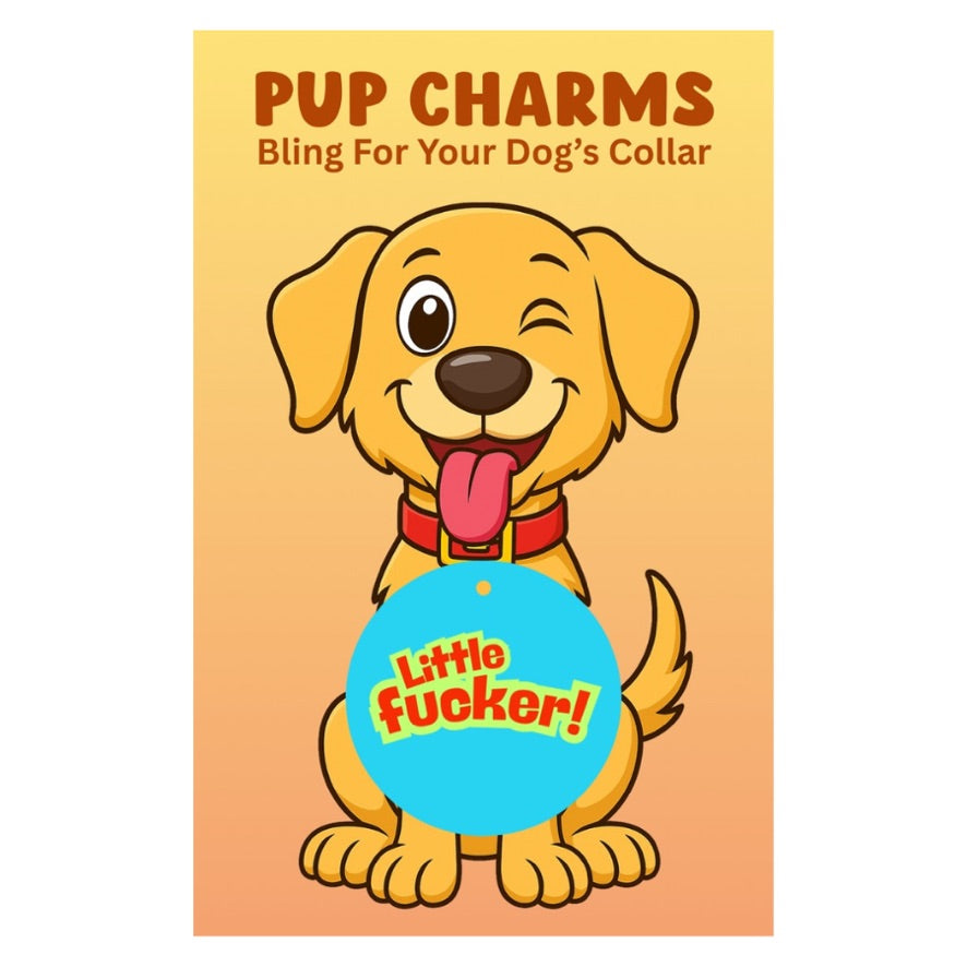 Little Fucker! Pup Charm
