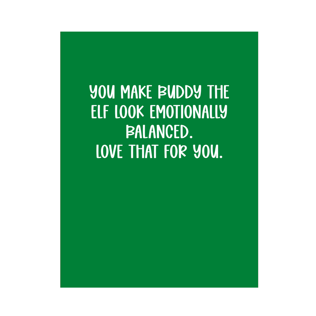 Buddy The Elf Emotionally Balanced Christmas Card