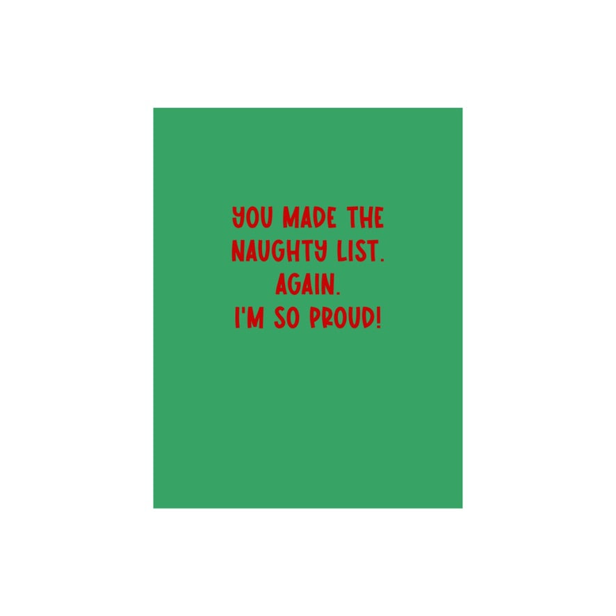 You Made The Naughty List Christmas Card