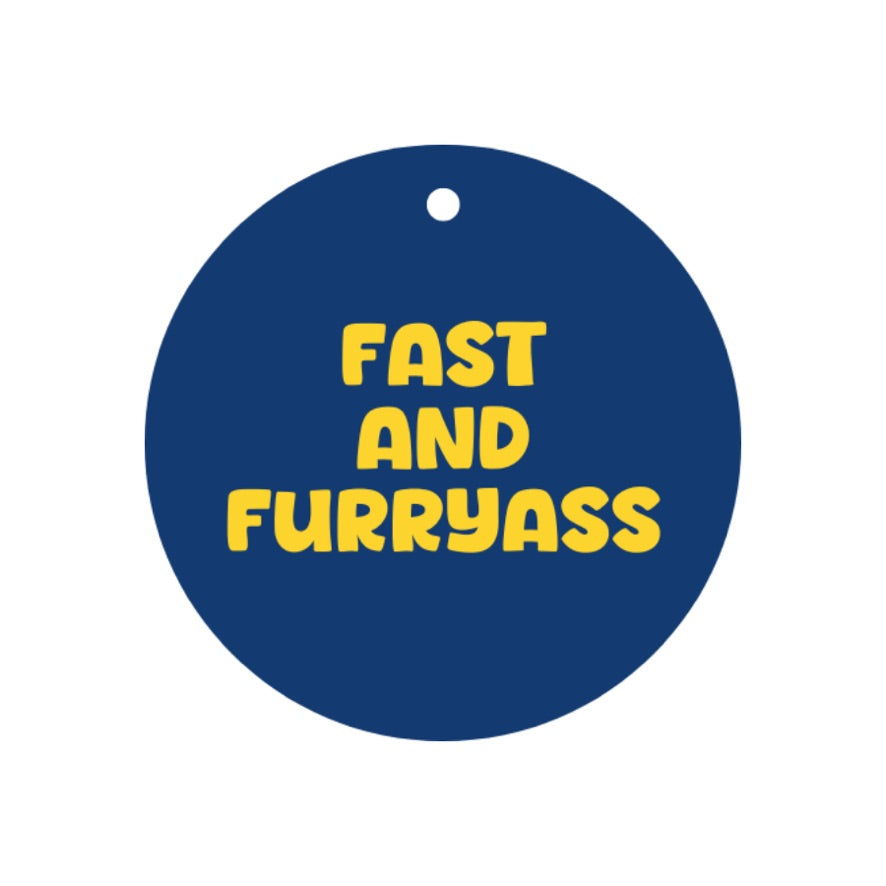 Fast and Furryass Pup Charm