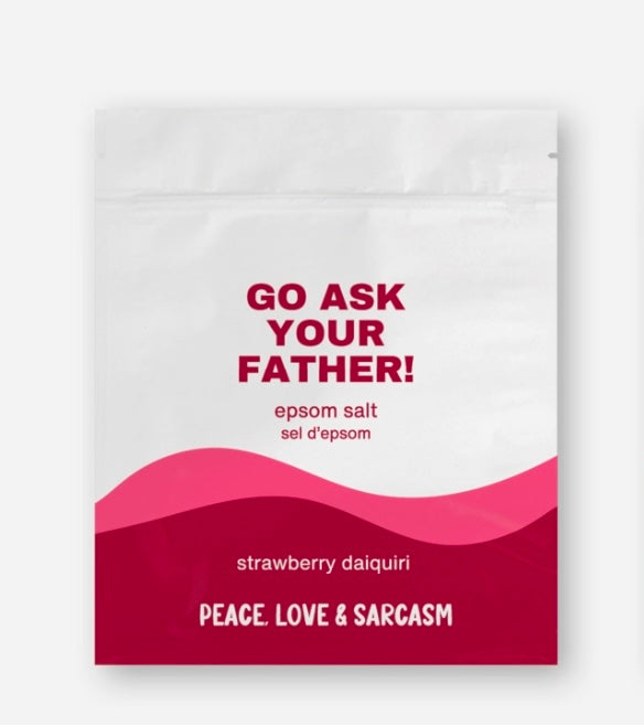 Go Ask Your Father Epsom Salts