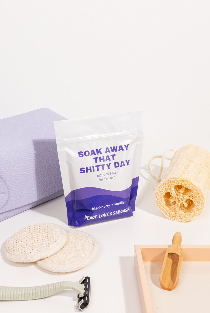 Soak Away That Shitty Day Epsom Salts
