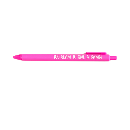 Too Glam To Give A Damn Jotter Pens