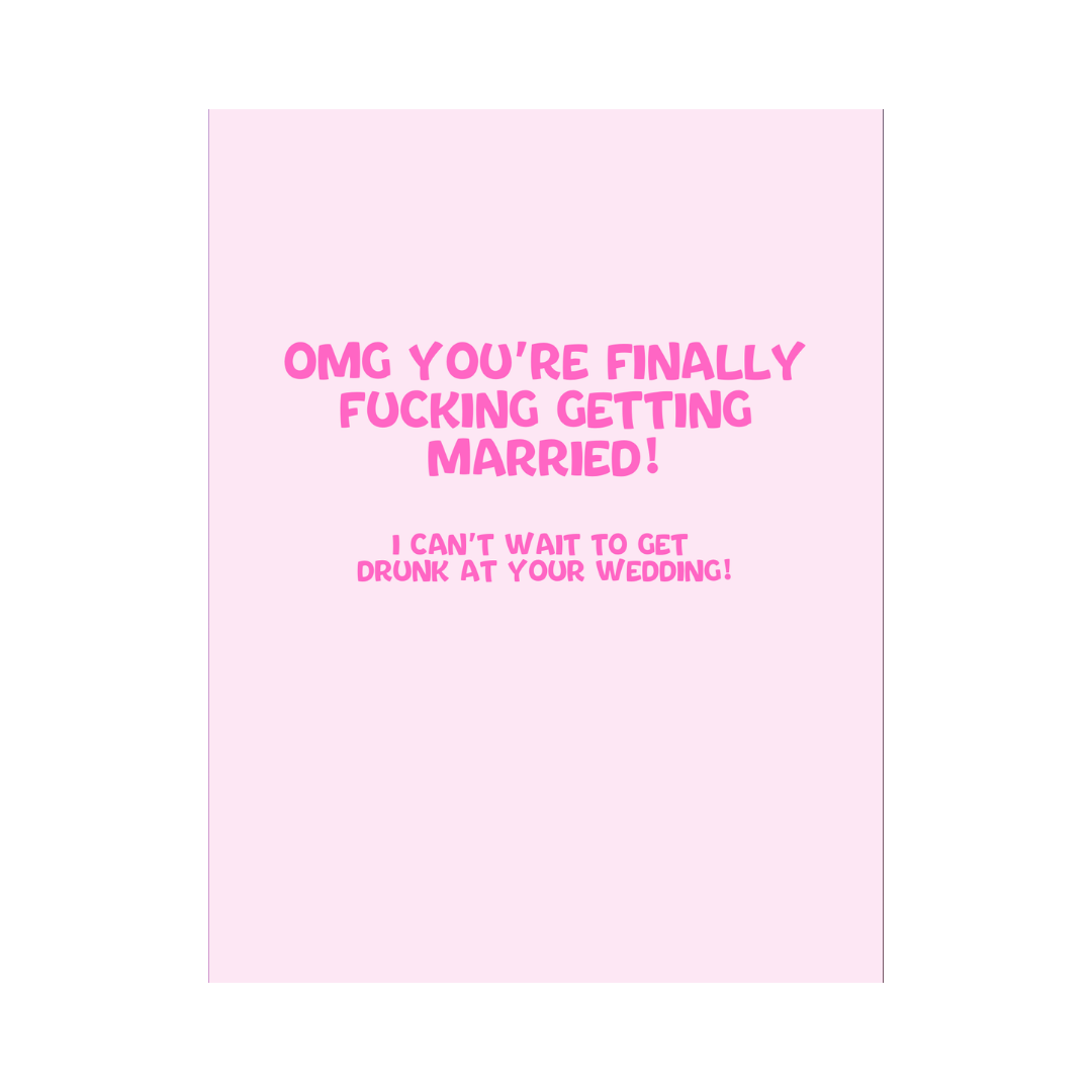 Finally Getting Married Card