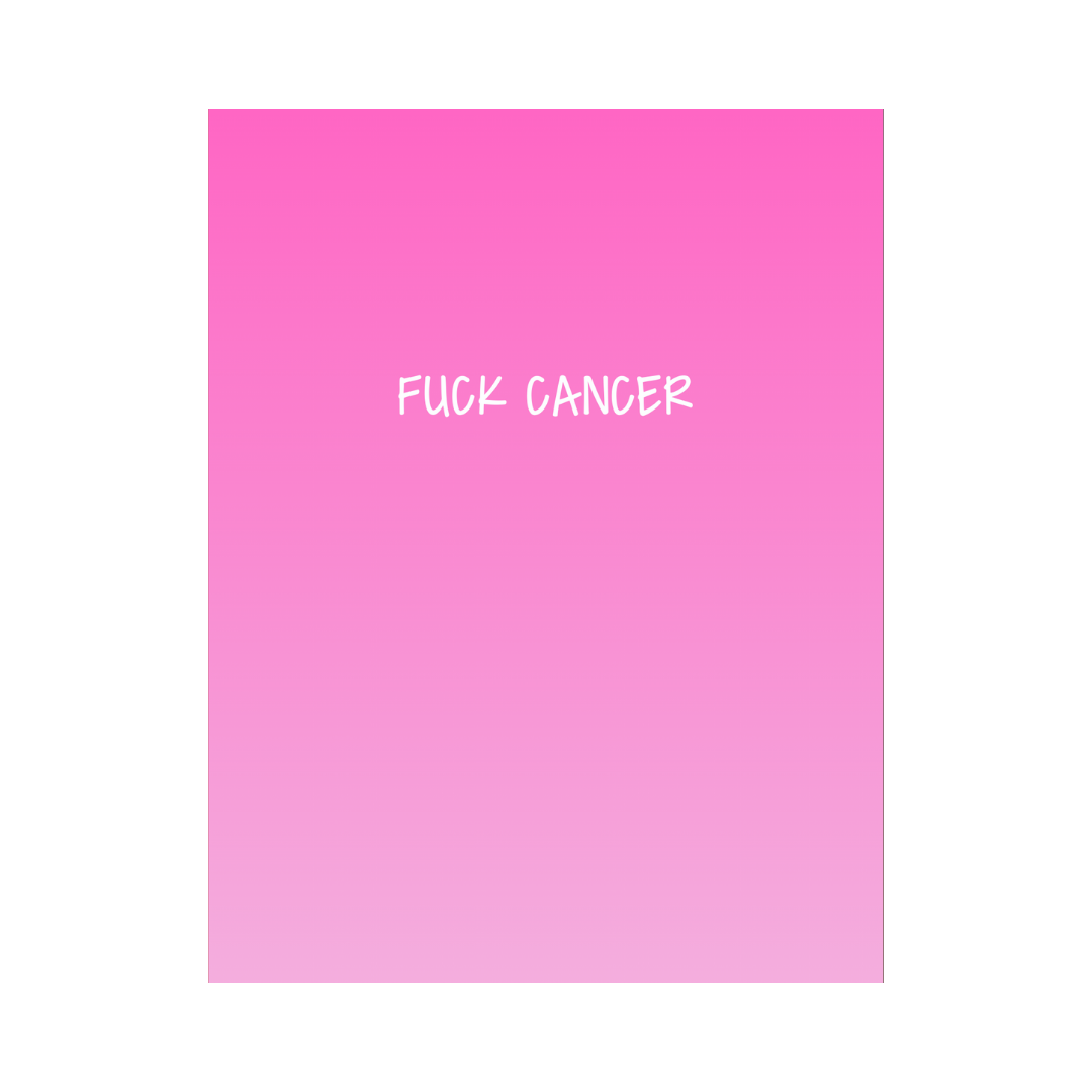 Fuck Cancer Card