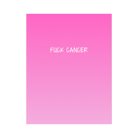 Fuck Cancer Card