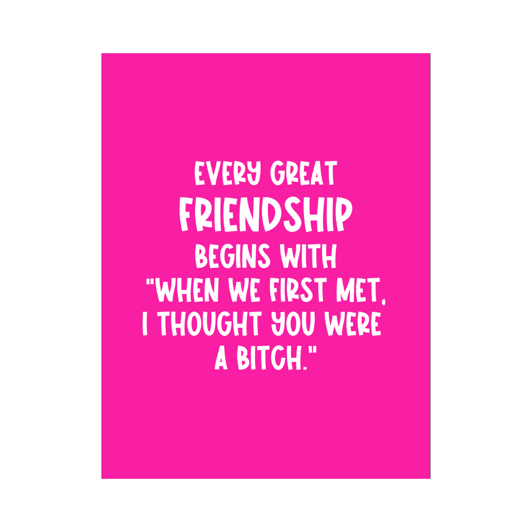 Every Great Friendship Card