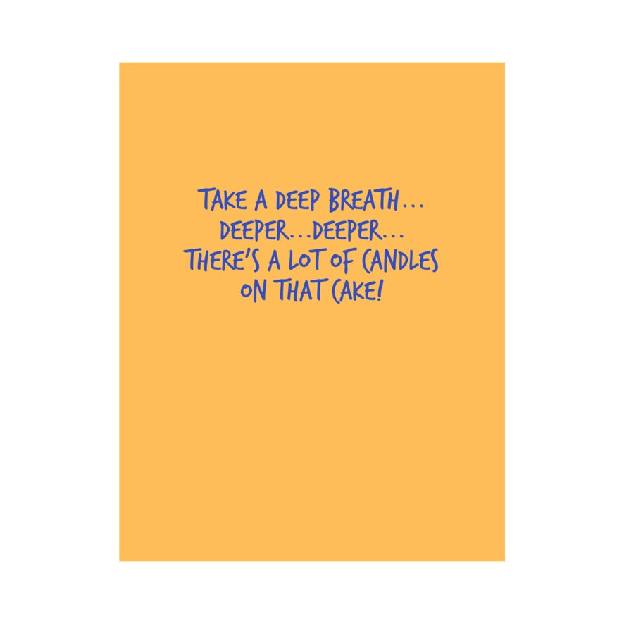 Take A Deep Breath Birthday Card