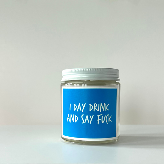 I Day Drink Candle