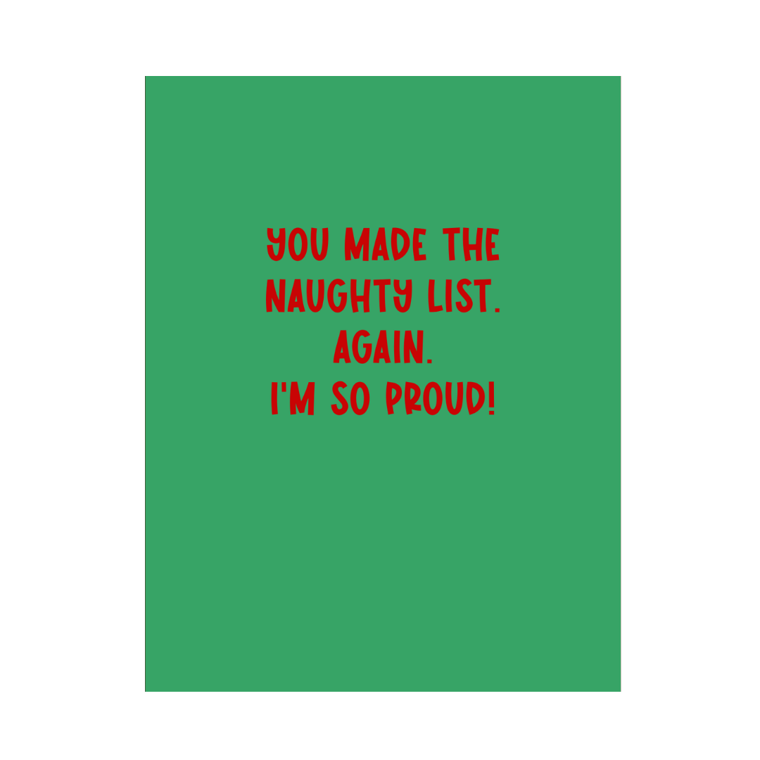 You Made The Naughty List Christmas Card