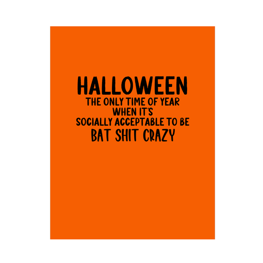 Bat Shit Crazy Halloween Card