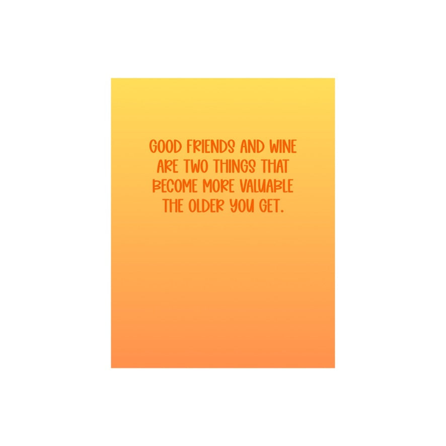Good Friends and Wine Friendship Card