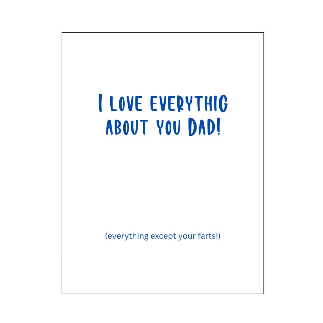 Except Your Farts Father's Day Card