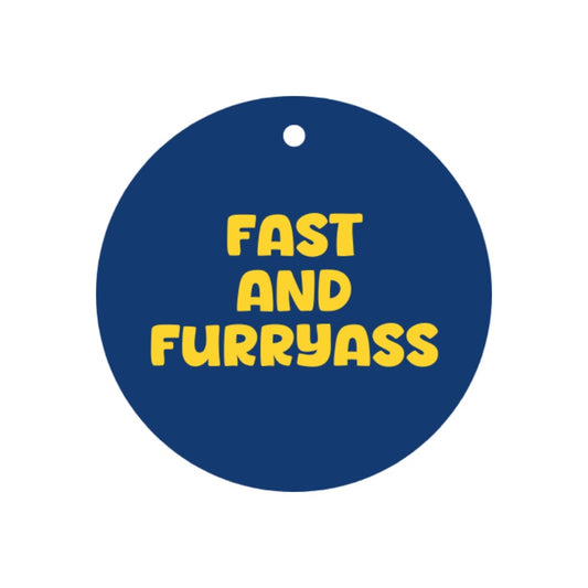Fast and Furryass Pup Charm