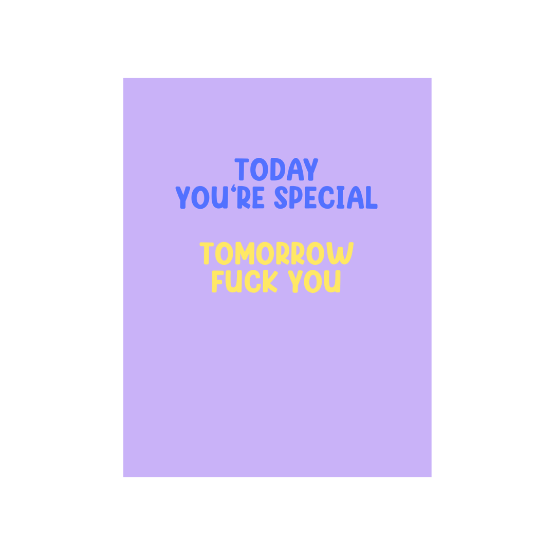 Today You're Special Greeting Card