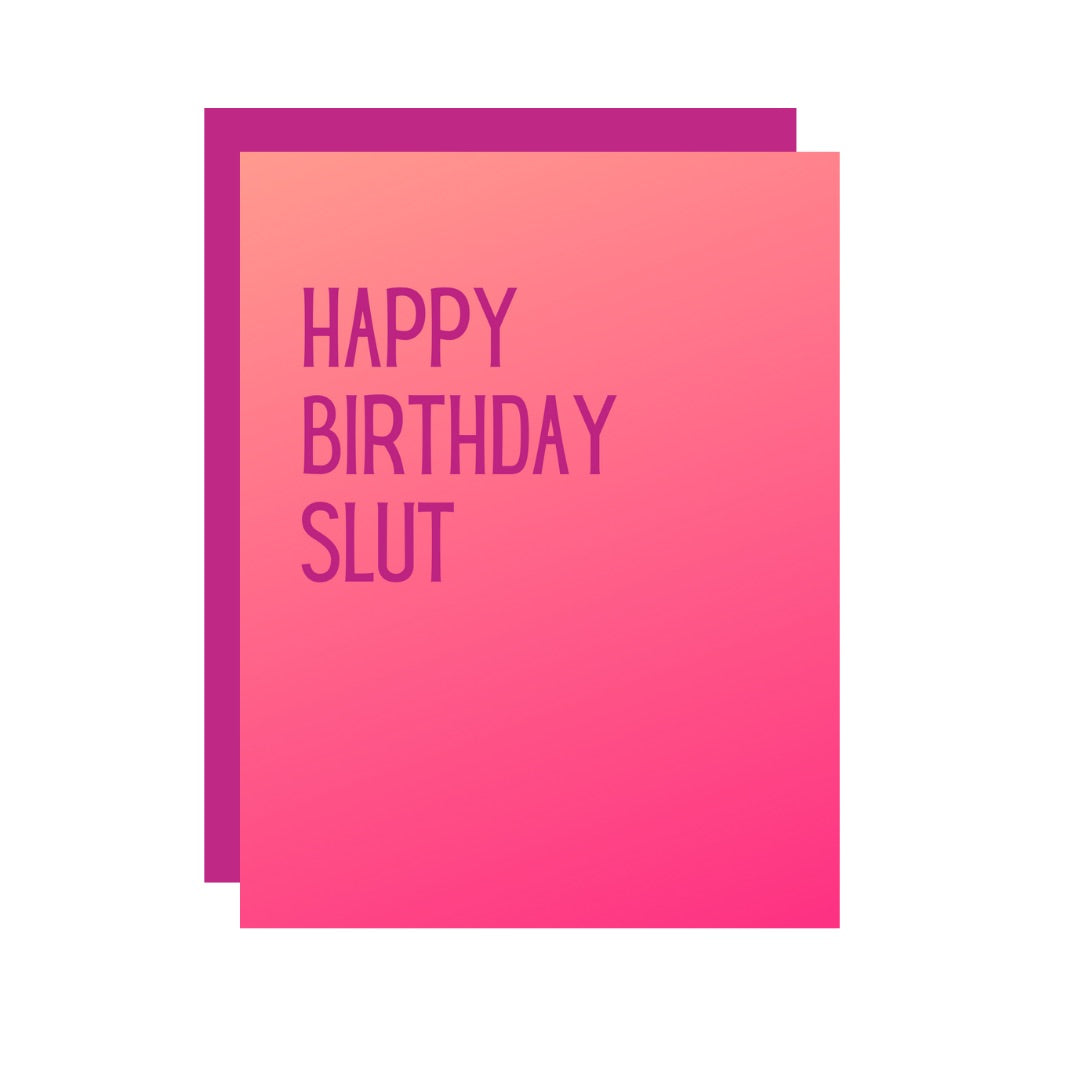 Happy Birthday Slut